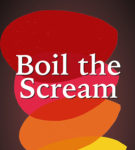 Boil the Scream