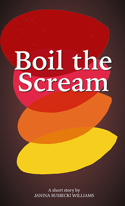 Boil the Scream